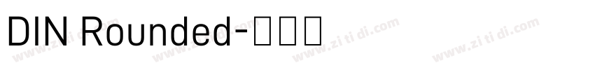 DIN Rounded字体转换
